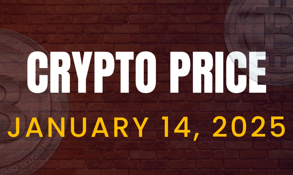 Crypto Price Today on January 14, 2025