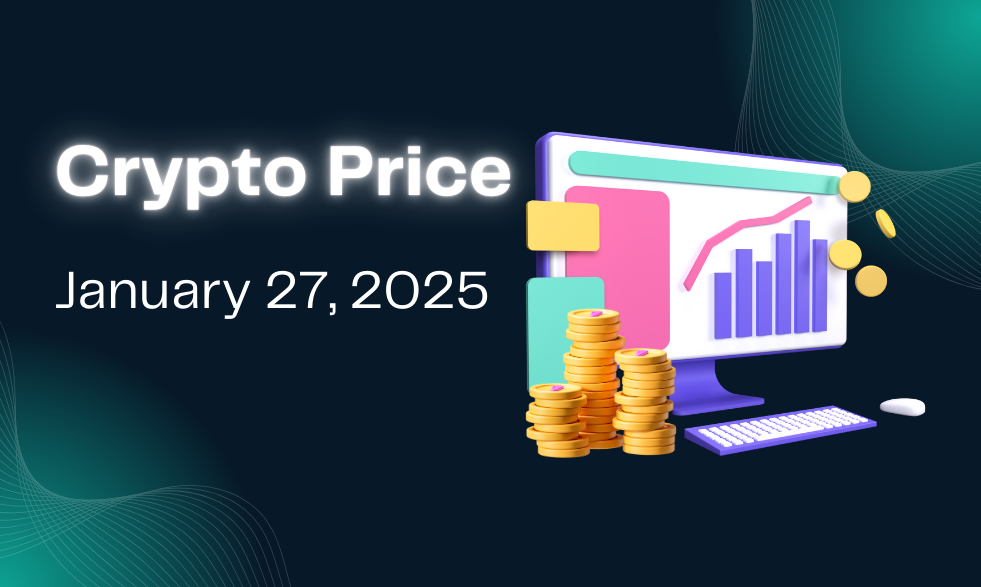 Crypto Price on January 27, 2025