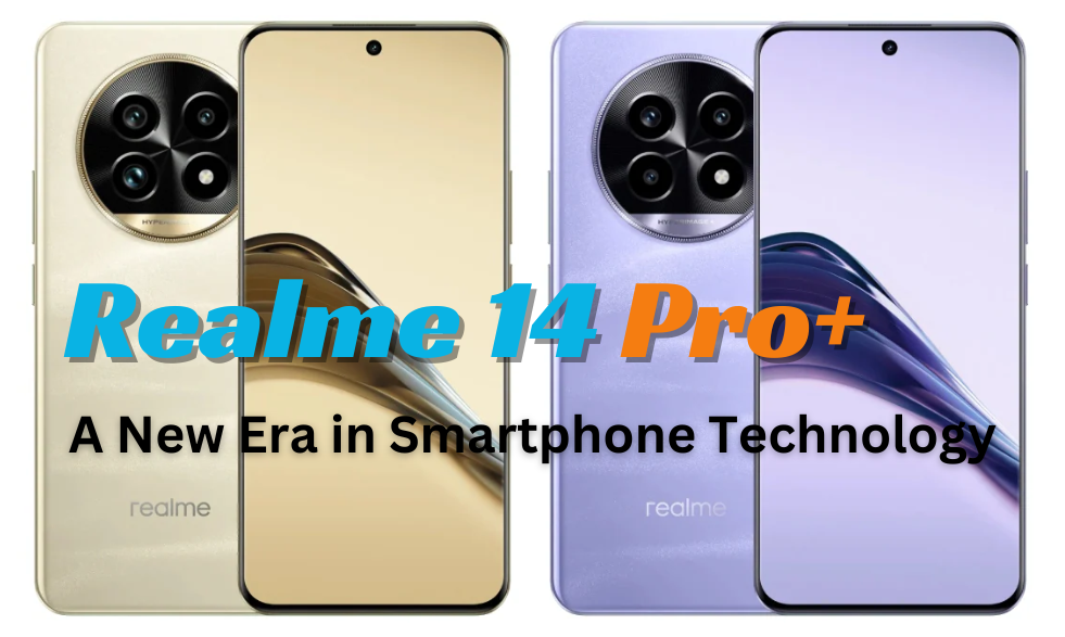 Realme 14 Pro+: A New Era in Smartphone Technology